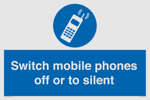 Switch mobile phones off or to silent